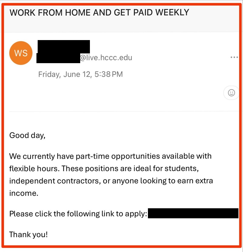 ITS Security Warning: Phishing Email – “Work From Home and Get Paid Weekly”
